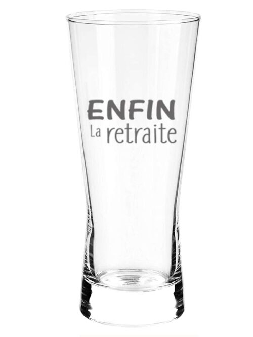 Verre à bière "Enfin la retraite"
