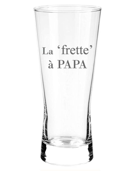 Verre à bière "La frette a Papa"