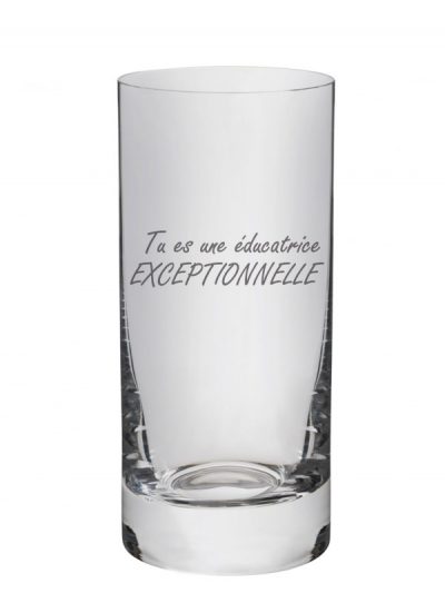 Verre Highball "Éducatrice exceptionnelle"