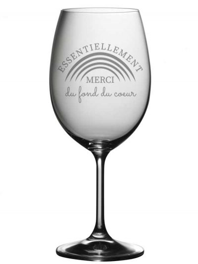 "Essentiellement merci du fond du cœur"- Coupe à vin