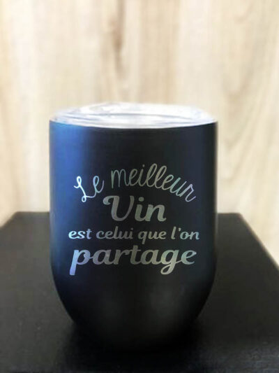 Verre inox - "Le meilleur vin est celui que l'on partage"
