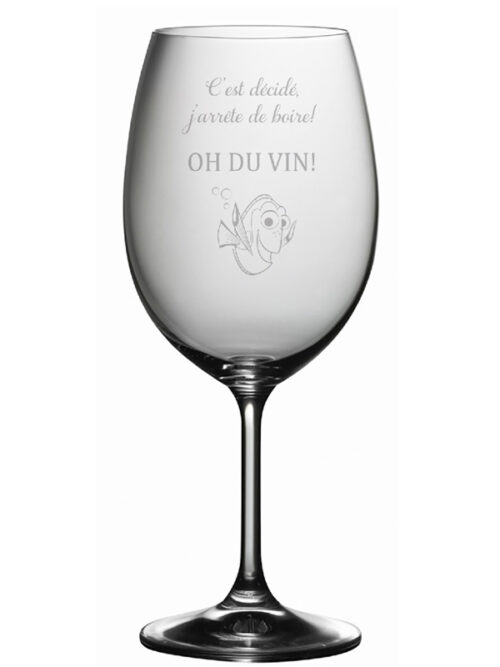 "C'est décidé, j'arrête de boire!- Oh! Du vin"- Coupe à vin